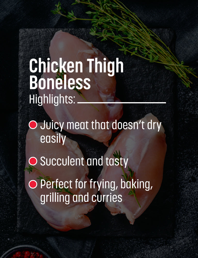 Chicken Thigh Boneless - 500gm