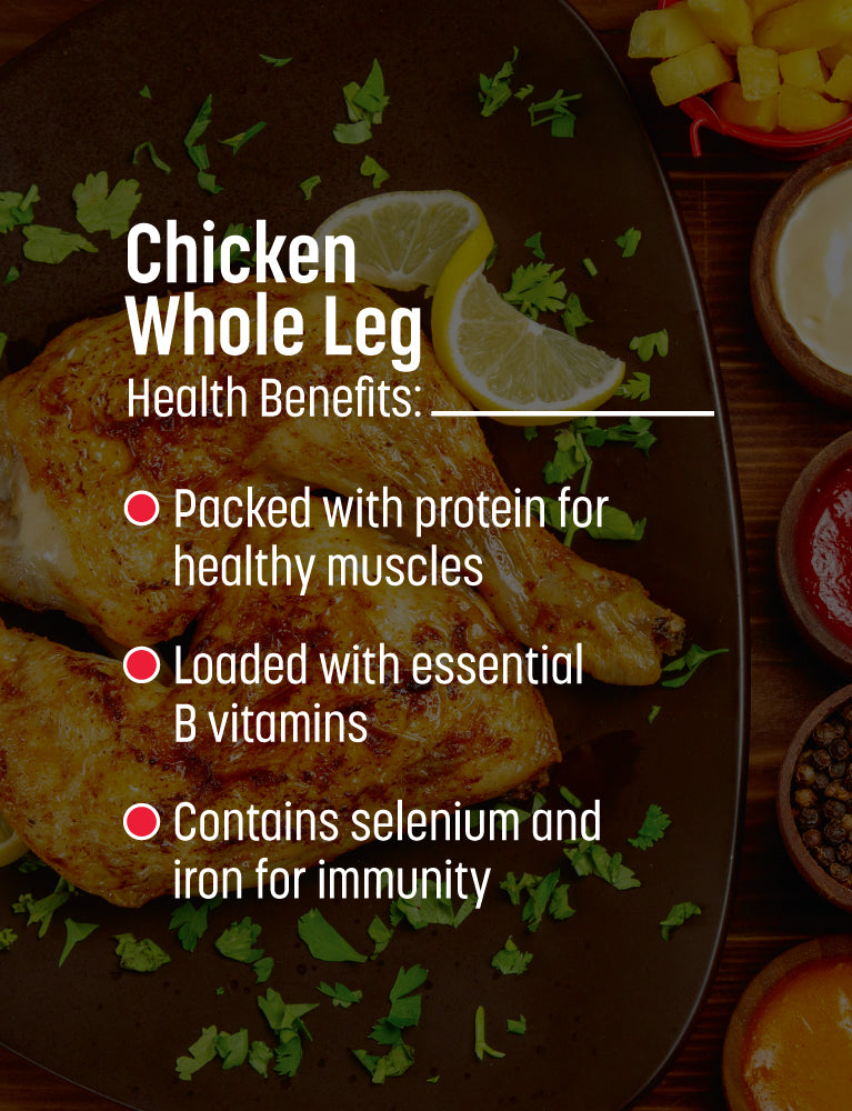 Chicken Whole Leg - 500gm